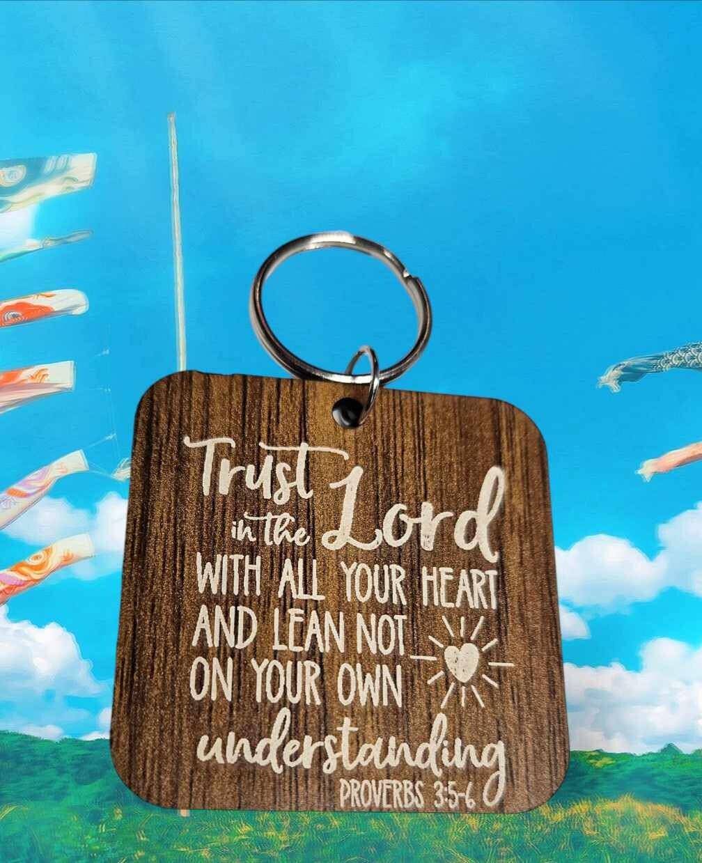 Trust In The Lord Keychain