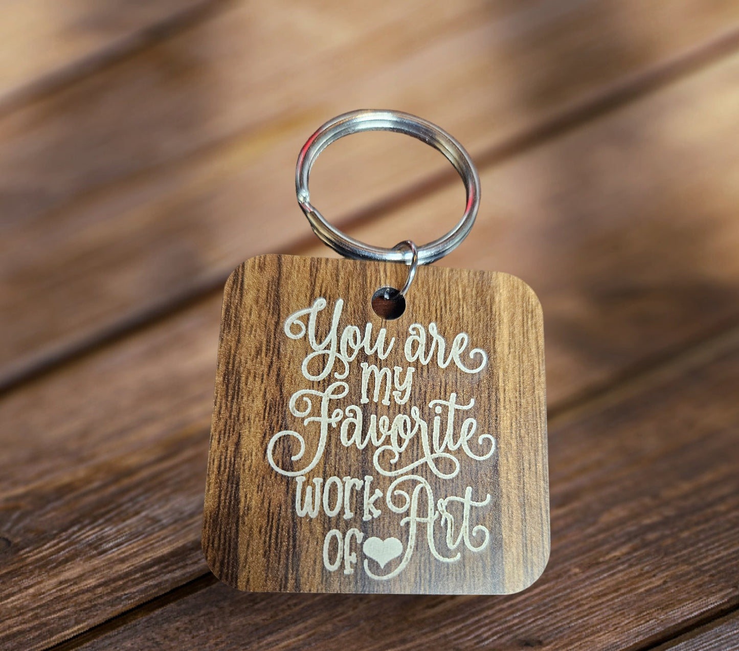 You are my Favorite work of art daughter Keychain